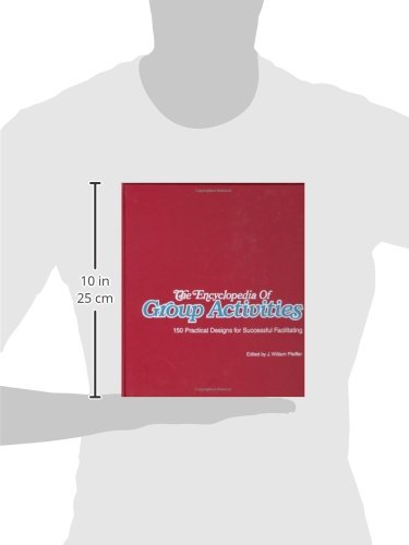 The Encyclopedia of Group Activities, Loose-Leaf Package: 150 Practical Designs for Successful Facilitating