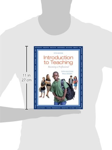 Introduction to Teaching, Video-Enhanced Pearson eText with Loose-Leaf Version -- Access Card Package (5th Edition)