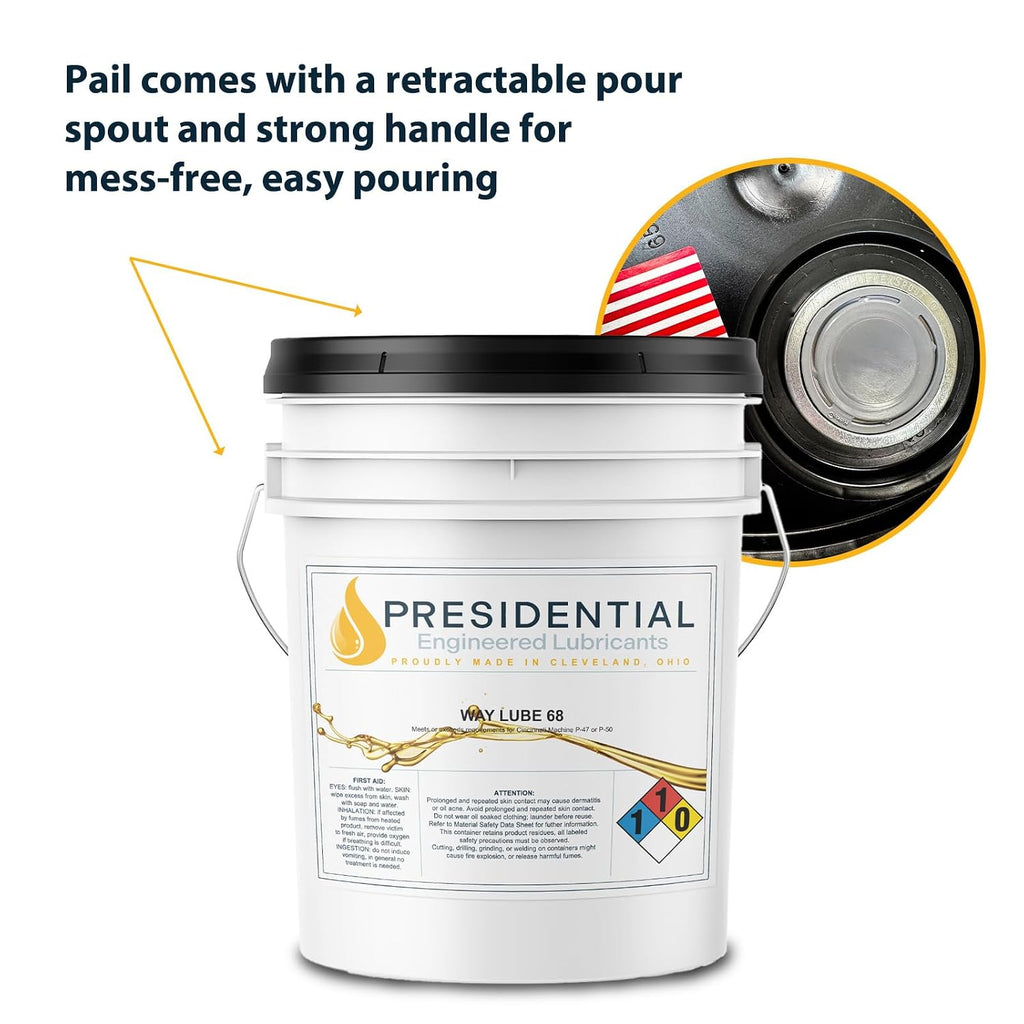 Presidential Way Oil 68 - Industrial Lubricants and Premium Oils for Milling Machines & Other Machine Tools - Control Straight-Line Motion - Made in USA - (5 gal)