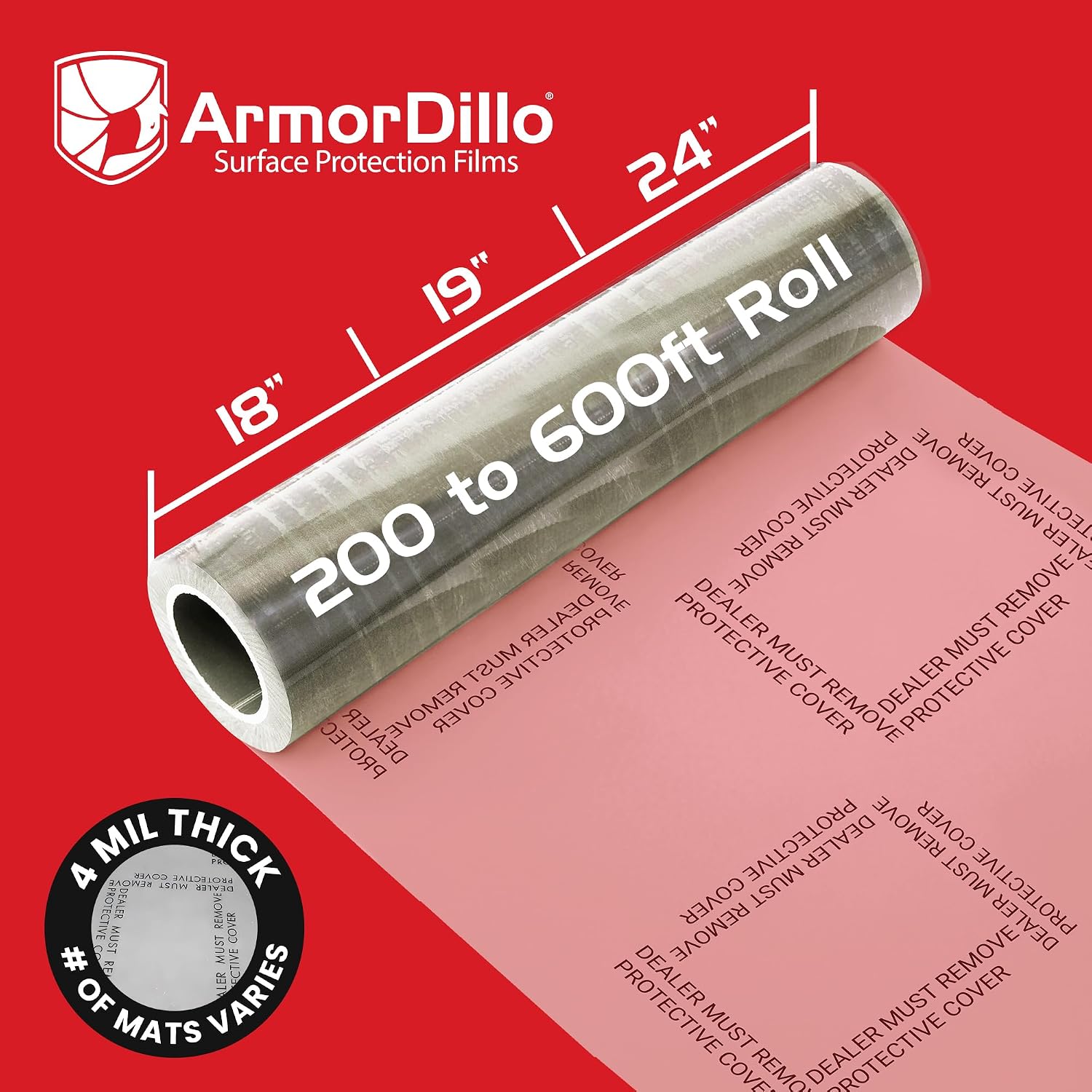 ArmorDillo Dealer Must Remove Floor Mats – 1 Roll, 24' x 600' Clear Plastic Film | Automotive Carpet Protection Adhesive Roll for Car Detailing, Service Shops, and Disposable Floor Covers