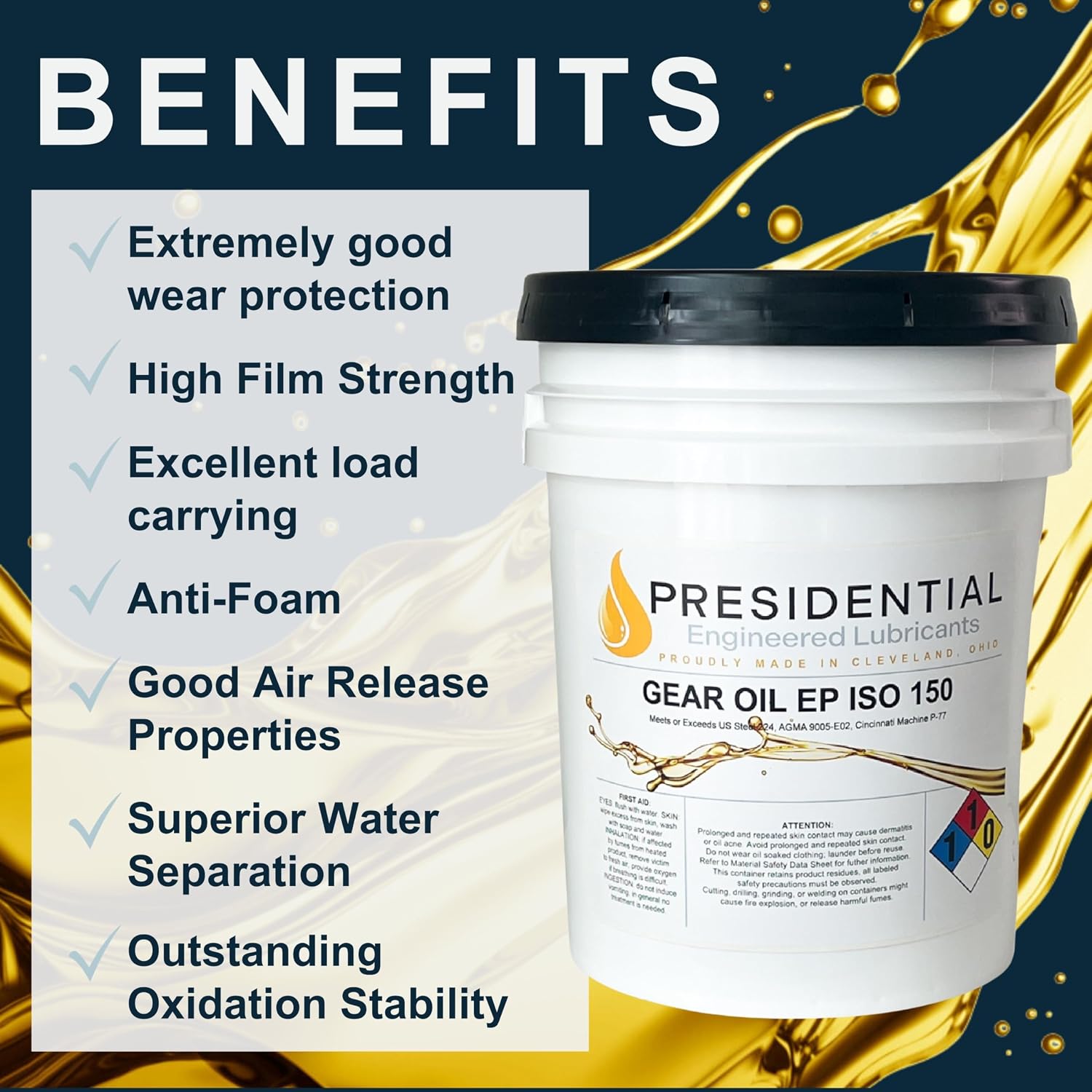 Presidential EP ISO 150 Gear Oil - Industrial Lubricants and Premium Oils & Fluids for Extreme Pressure Manufacturing - Anti-Foam, High Film Strength - Made in USA (5 Gallon Pail)