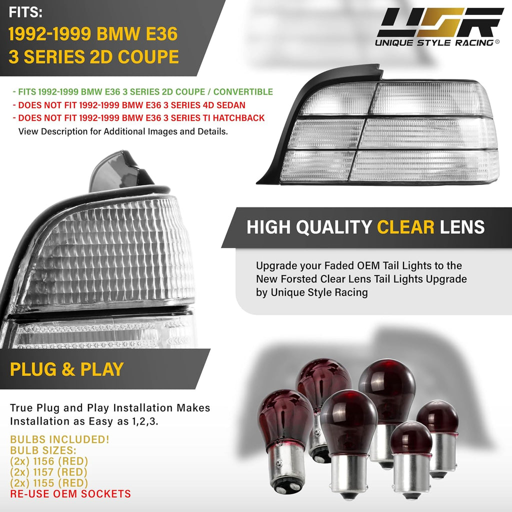 USR 92-99 E36 Coupe Tail Light – Rear Tail Lamps Set (Left + Right) Compatible with 1992-1999 BMW E36 3 Series 2 Door Coupe & Convertible 318/325/328/M3 (OE FROSTED ALL CLEAR LENS with BULBS)